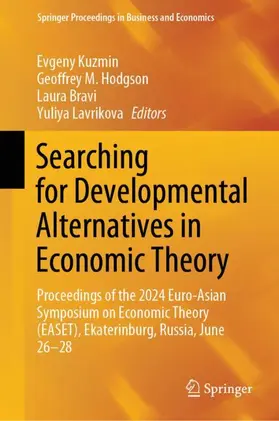 Kuzmin / Lavrikova / Hodgson |  Searching for Developmental Alternatives in Economic Theory | Buch |  Sack Fachmedien