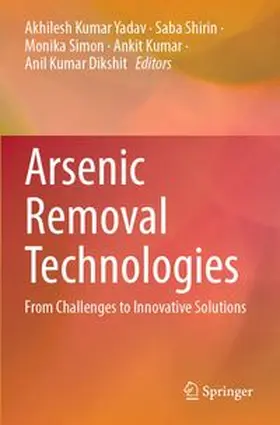 Yadav / Shirin / Simon |  Arsenic Removal Technologies | Buch |  Sack Fachmedien