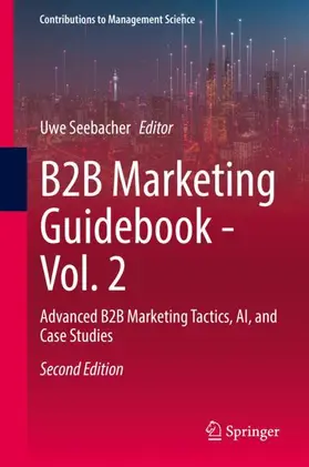 Seebacher | B2B Marketing Guidebook - Vol. 2 | Buch | 978-3-031-91194-1 | www.sack.de