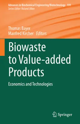 Bayer / Kircher | Biowaste to Value-added Products | E-Book | www.sack.de