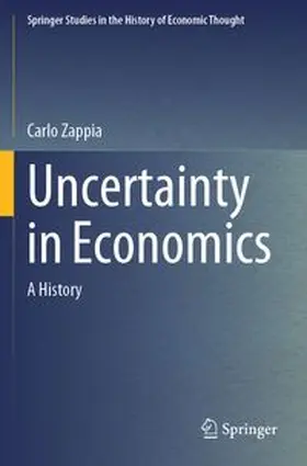 Zappia | Uncertainty in Economics | Buch | 978-3-031-91223-8 | www.sack.de