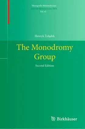 Zoladek | The Monodromy Group | Buch | 978-3-031-91272-6 | www.sack.de