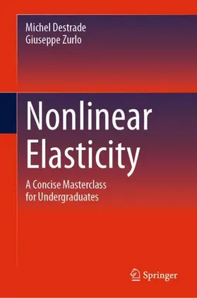 Zurlo / Destrade |  Nonlinear Elasticity | Buch |  Sack Fachmedien