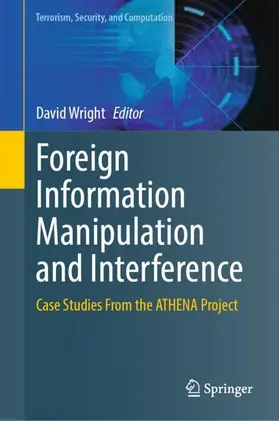 Wright |  Foreign Information Manipulation and Interference | Buch |  Sack Fachmedien