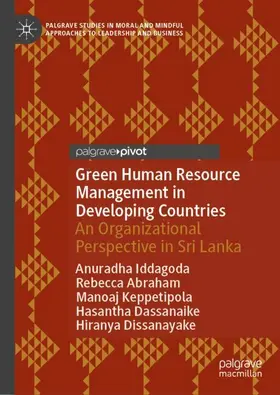 Iddagoda / Abraham / Dissanayake |  Green Human Resource Management in Developing Countries | Buch |  Sack Fachmedien