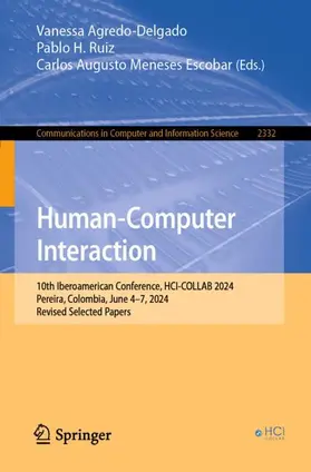 Agredo-Delgado / Meneses Escobar / Ruiz |  Human-Computer Interaction | Buch |  Sack Fachmedien