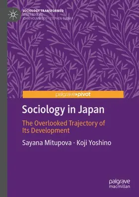 Mitupova / Yoshino |  Sociology in Japan | Buch |  Sack Fachmedien