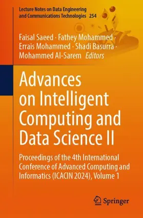 Saeed / Mohammed / Basurra |  Advances on Intelligent Computing and Data Science II | Buch |  Sack Fachmedien