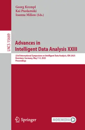 Krempl / Puolamäki / Miliou | Advances in Intelligent Data Analysis XXIII | E-Book | sack.de