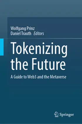 Prinz / Trauth |  Tokenizing the Future | eBook | Sack Fachmedien