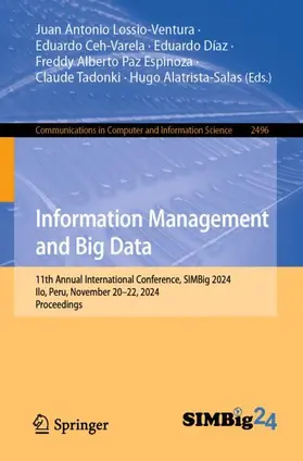 Lossio-Ventura / Ceh-Varela / Alatrista-Salas |  Information Management and Big Data | Buch |  Sack Fachmedien