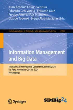 Lossio-Ventura / Ceh-Varela / Díaz |  Information Management and Big Data | eBook | Sack Fachmedien