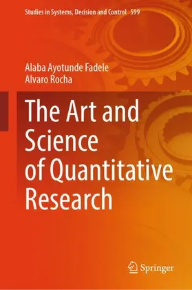 Rocha / Fadele |  The Art and Science of Quantitative Research | Buch |  Sack Fachmedien