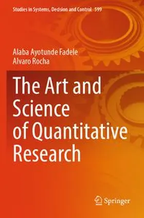 Fadele / Rocha |  The Art and Science of Quantitative Research | Buch |  Sack Fachmedien