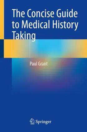 Grant |  The Concise Guide to Medical History Taking | Buch |  Sack Fachmedien