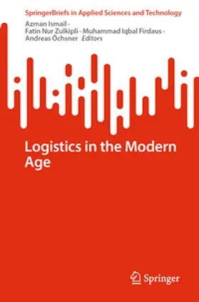 Ismail / Zulkipli / Firdaus | Logistics in the Modern Age | E-Book | www.sack.de