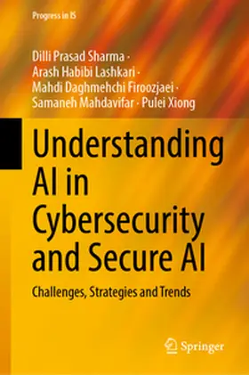 Sharma / Habibi Lashkari / Firoozjaei |  Understanding AI in Cybersecurity and Secure AI | eBook | Sack Fachmedien