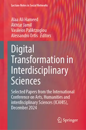 Hameed / Jamil / Paliktzoglou |  Digital Transformation in Interdisciplinary Sciences | eBook | Sack Fachmedien