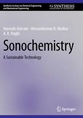 Hatvate / Akolkar / Haghi |  Sonochemistry | Buch |  Sack Fachmedien