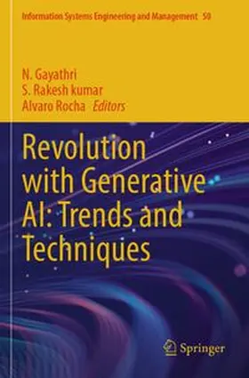 Gayathri / Rakesh kumar / Rocha | Revolution with Generative AI: Trends and Techniques | Buch | 978-3-031-91662-5 | www.sack.de