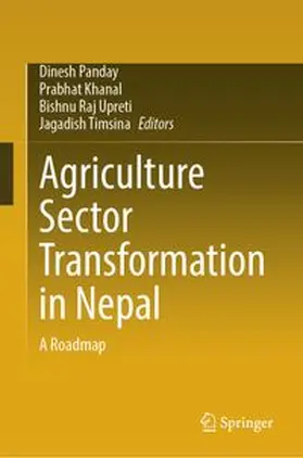 Panday / Khanal / Upreti |  Agriculture Sector Transformation in Nepal | eBook | Sack Fachmedien