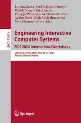Zaina / Campos / Spano |  Engineering Interactive Computer Systems. EICS 2024 International Workshops | eBook | Sack Fachmedien