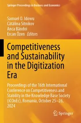 Idowu / Sitnikov / Bandoi |  Competitiveness and Sustainability in the Digitization Era | Buch |  Sack Fachmedien