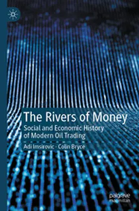 Imsirovic / Bryce |  The Rivers of Money | eBook | Sack Fachmedien
