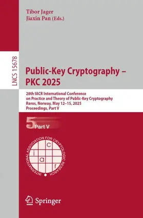 Pan / Jager |  Public-Key Cryptography - PKC 2025 | Buch |  Sack Fachmedien