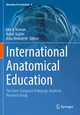Keenan / Stabile / Venkatesh | International Anatomical Education | Buch | 978-3-031-91851-3 | www.sack.de