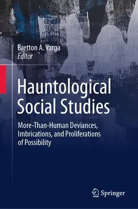 Varga | Hauntological Social Studies | Buch | 978-3-031-91878-0 | www.sack.de