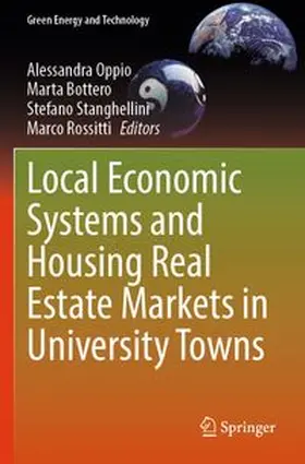 Oppio / Bottero / Stanghellini |  Local Economic Systems and Housing Real Estate Markets in University Towns | Buch |  Sack Fachmedien