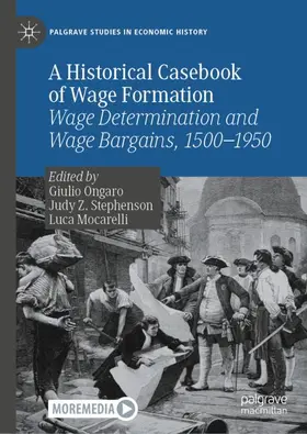 Ongaro / Stephenson / Mocarelli |  A Historical Casebook of Wage Formation | Buch |  Sack Fachmedien