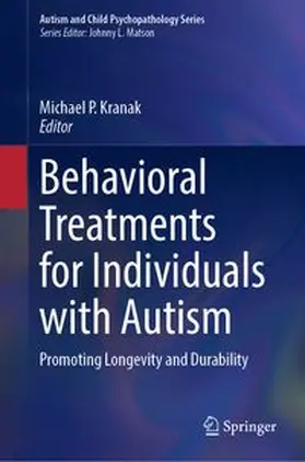 Kranak |  Behavioral Treatments for Individuals with Autism | eBook | Sack Fachmedien