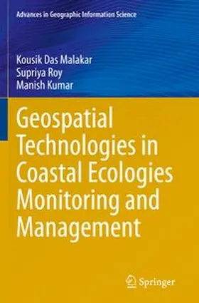 Malakar / Roy / Kumar | Geospatial Technologies in Coastal Ecologies Monitoring and Management | Buch | 978-3-031-92019-6 | www.sack.de
