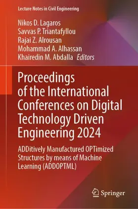 Lagaros / Triantafyllou / Abdalla |  Proceedings of the International Conferences on Digital Technology Driven Engineering 2024 | Buch |  Sack Fachmedien