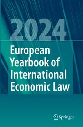 Bäumler / Binder / Bungenberg |  European Yearbook of International Economic Law 2024 | Buch |  Sack Fachmedien