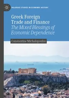 Michalopoulos |  Greek Foreign Trade and Finance | Buch |  Sack Fachmedien