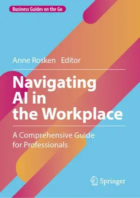 Rosken |  Navigating AI in the Workplace | Buch |  Sack Fachmedien