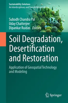 Pal / Chatterjee / Ruidas |  Soil Degradation, Desertification and Restoration | eBook | Sack Fachmedien
