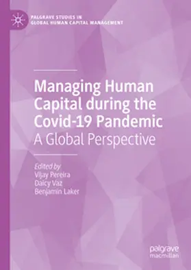 Pereira / Vaz |  Managing Human Capital during the Covid-19 Pandemic | eBook | Sack Fachmedien