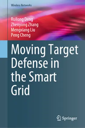 Deng / Zhang / Liu | Moving Target Defense in the Smart Grid | E-Book | www.sack.de
