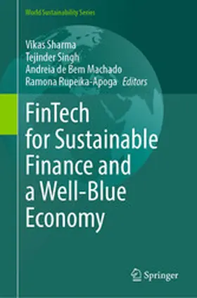 Sharma / Singh / de Bem Machado |  FinTech for Sustainable Finance and a Well-Blue Economy | eBook | Sack Fachmedien
