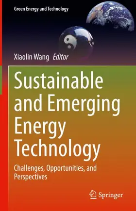 Wang |  Sustainable and Emerging Energy Technology | Buch |  Sack Fachmedien