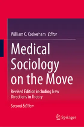 Cockerham |  Medical Sociology on the Move | eBook | Sack Fachmedien