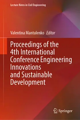 Mantulenko |  Proceedings of the 4th International Conference Engineering Innovations and Sustainable Development | eBook | Sack Fachmedien