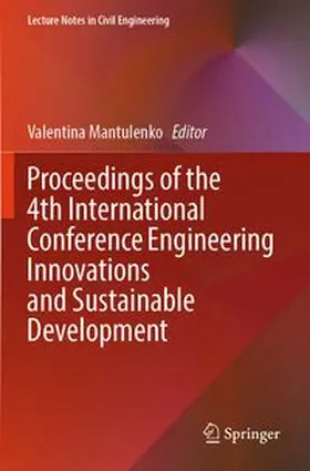 Mantulenko |  Proceedings of the 4th International Conference Engineering Innovations and Sustainable Development | Buch |  Sack Fachmedien