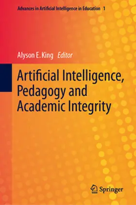 King | Artificial Intelligence, Pedagogy and Academic Integrity | E-Book | www.sack.de