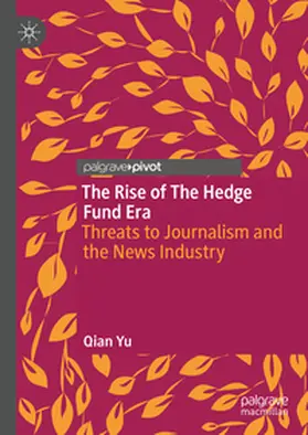 Yu |  The Rise of the Hedge Fund Era | Buch |  Sack Fachmedien