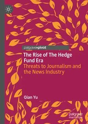 Yu | The Rise of the Hedge Fund Era | E-Book | www.sack.de